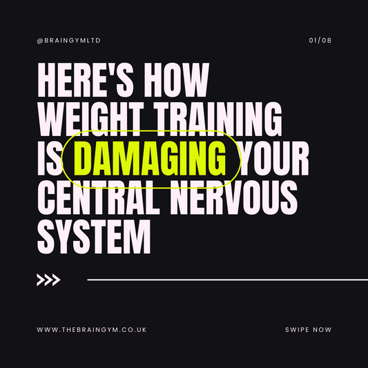 Physical Exercise: The Potential Harm of Weight Training to the Central Nervous System
